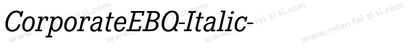 CorporateEBQ-Italic字体转换