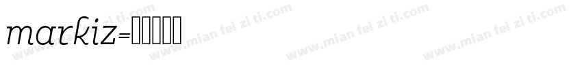 markiz字体转换