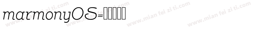 marmonyOS字体转换