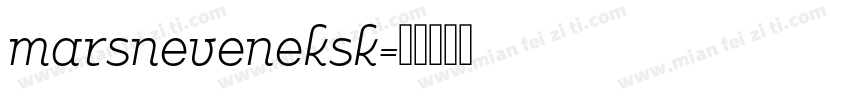marsneveneksk字体转换