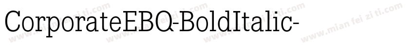 CorporateEBQ-BoldItalic字体转换