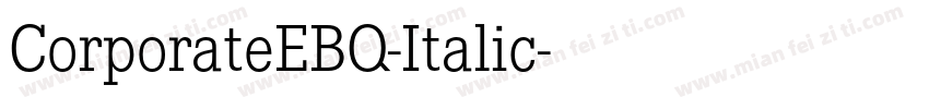 CorporateEBQ-Italic字体转换