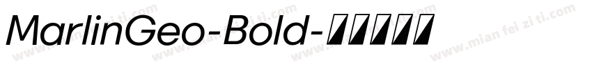 MarlinGeo-Bold字体转换