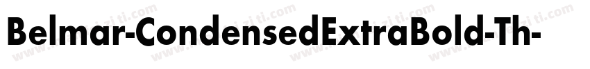 Belmar-CondensedExtraBold-Th字体转换