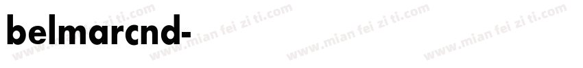 belmarcnd字体转换