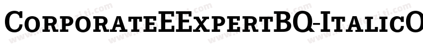 CorporateEExpertBQ-ItalicOsF字体转换