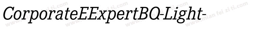 CorporateEExpertBQ-Light字体转换