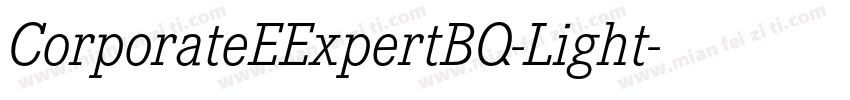 CorporateEExpertBQ-Light字体转换