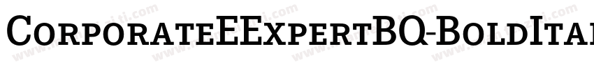 CorporateEExpertBQ-BoldItalicOsF字体转换