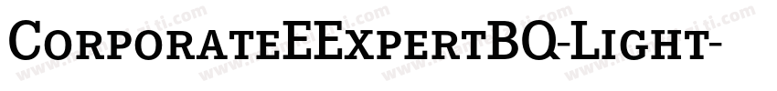 CorporateEExpertBQ-Light字体转换