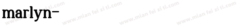 marlyn字体转换
