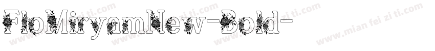 FloMiryamNew-Bold字体转换