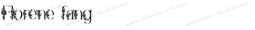 Florene_fang字体转换