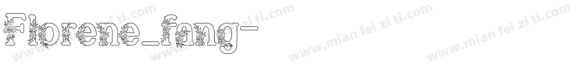Florene_fang字体转换