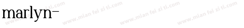 marlyn字体转换