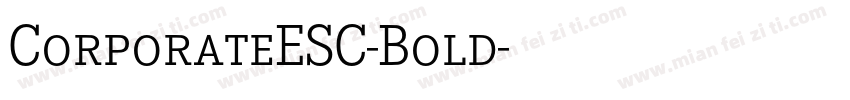 CorporateESC-Bold字体转换