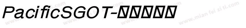 PacificSGOT字体转换