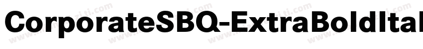 CorporateSBQ-ExtraBoldItalic字体转换