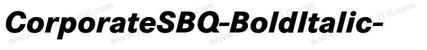 CorporateSBQ-BoldItalic字体转换