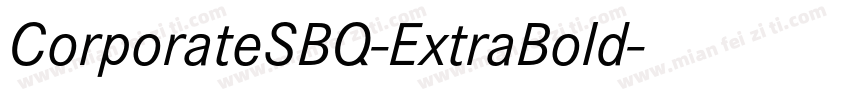 CorporateSBQ-ExtraBold字体转换