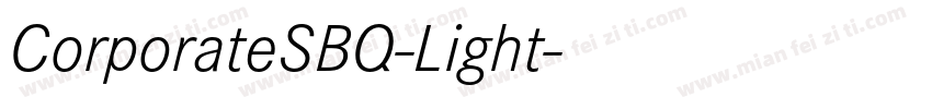 CorporateSBQ-Light字体转换