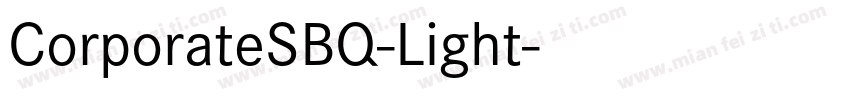 CorporateSBQ-Light字体转换