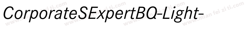 CorporateSExpertBQ-Light字体转换