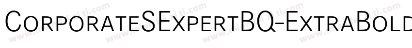 CorporateSExpertBQ-ExtraBoldOsF字体转换