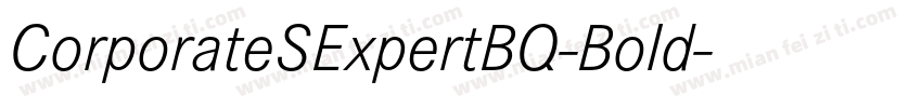 CorporateSExpertBQ-Bold字体转换