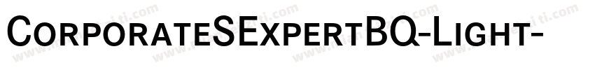 CorporateSExpertBQ-Light字体转换