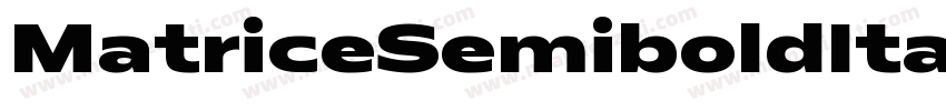 MatriceSemiboldItali字体转换