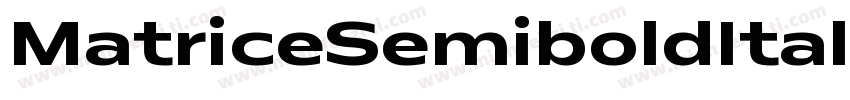 MatriceSemiboldItali字体转换