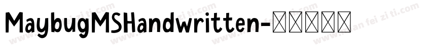 MaybugMSHandwritten字体转换
