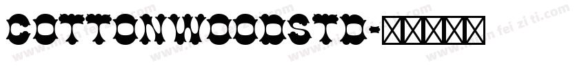 CottonwoodStd字体转换