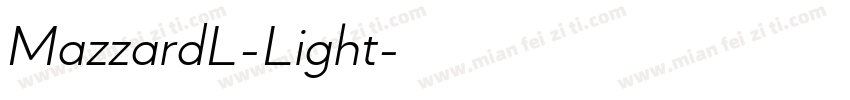 MazzardL-Light字体转换