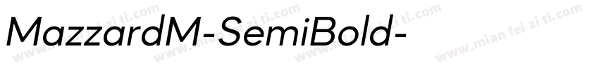 MazzardM-SemiBold字体转换