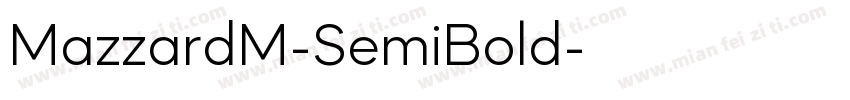 MazzardM-SemiBold字体转换