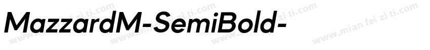 MazzardM-SemiBold字体转换