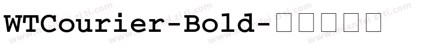 WTCourier-Bold字体转换