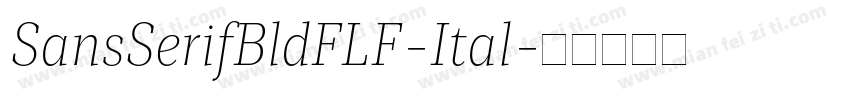 SansSerifBldFLF-Ital字体转换