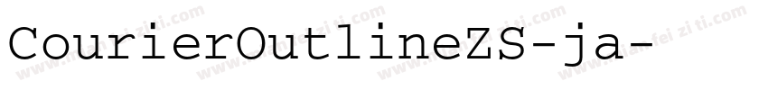 CourierOutlineZS-ja字体转换