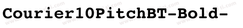 Courier10PitchBT-Bold字体转换