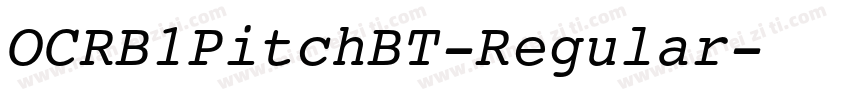 OCRB1PitchBT-Regular字体转换