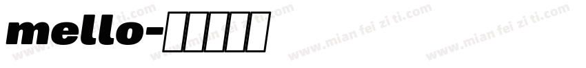 mello字体转换