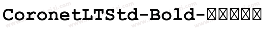 CoronetLTStd-Bold字体转换