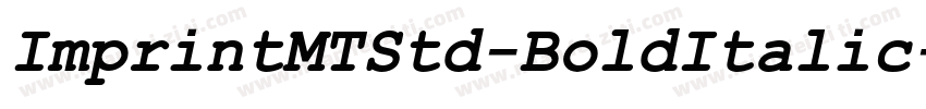 ImprintMTStd-BoldItalic字体转换
