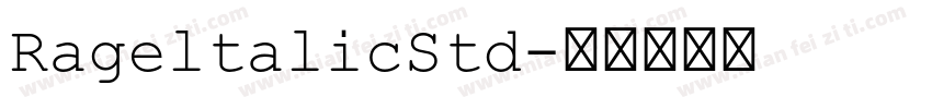 RageltalicStd字体转换