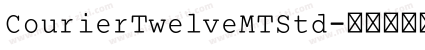 CourierTwelveMTStd字体转换
