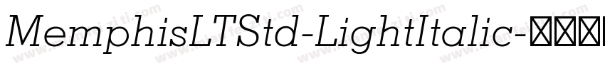 MemphisLTStd-LightItalic字体转换