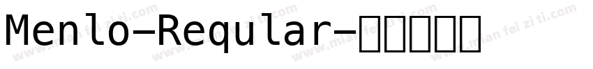 Menlo-Reqular字体转换